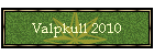 Valpkull 2010